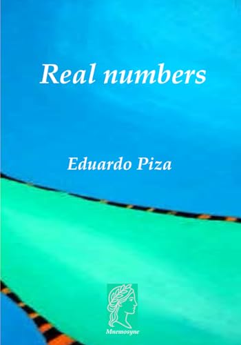 Real numbers (First courses of Mathematical Analysis)