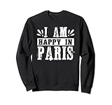 I Am Happy In Paris