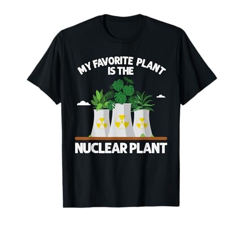 Funny Nuclear Plant Design For Men Women Nuclear Engineering T-Shirt