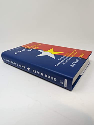 The Avoidable War: The Dangers Of A Catastrophic Conflict Between The Us And Xi Jinping's China #TOP3