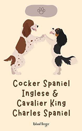 Cocker Spaniel Inglese & Cavalier King Charles Spanie