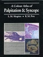 Color Atlas of Palpitation and Syncope 0723409366 Book Cover