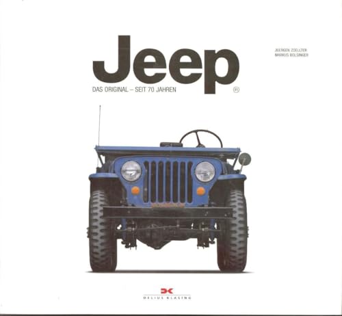 Preisvergleich Produktbild Jeep: Das Original - Seit 70 Jahren