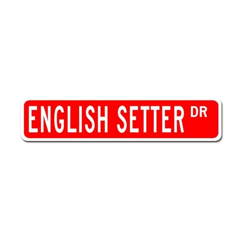 LMMIXEE Letrero de metal con diseño de setter inglés, regalo de calle, decoración de animales personalizados, letrero decorativo para hombre, cueva, patio, garaje, porche, 18 x 4 pulgadas