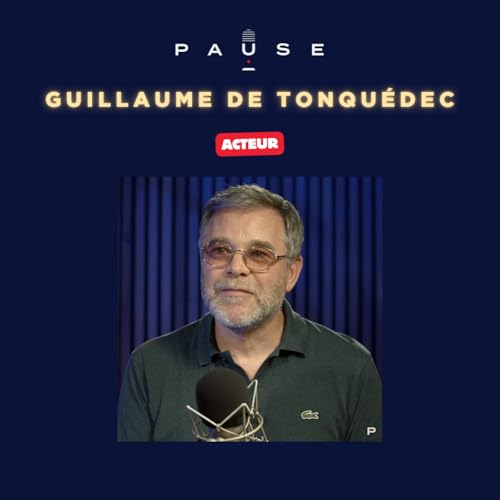 Guillaume de Tonquédec : Le Monsieur-Tout-Le-Monde devenu l’un des acteurs préférés des Français