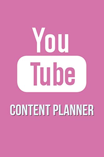 Youtube Content Planner: Plan out perfect Youtube strategies with this content planner for aspiring Youtubers and influencers; Youtube video planner; gift for bloggers; gift for vloggers