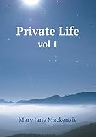 Private Life vol 1 5519176892 Book Cover