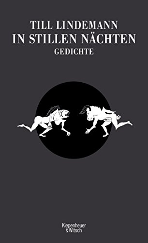 In Stillen Nachten Gedichte German Edition Kindle Edition By Lindemann Till Matthies Matthias Gorkow Alexander Literature Fiction Kindle Ebooks Amazon Com