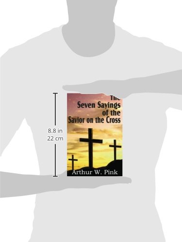 The Seven Sayings of the Savior on the Cross