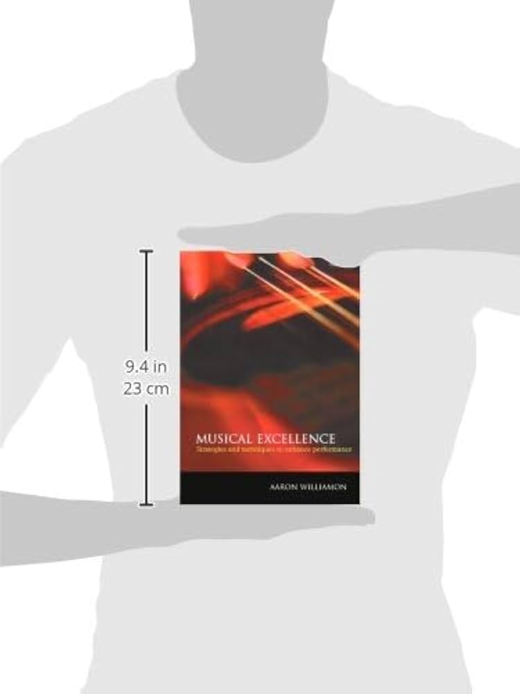 Amazon.com: MUSICAL EXCELLENCE P: Strategies and Techniques to
