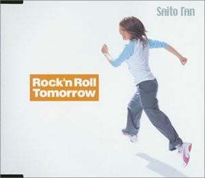 Rock'n Roll Tomorrow(rokkunrorutoumoro)