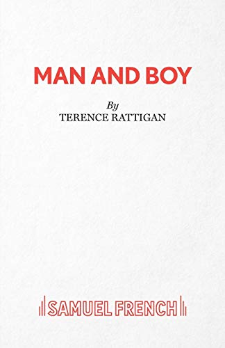 Man and Boy (French's Acting Editions)