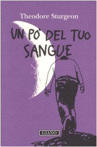 Un po' del tuo sangue Un po' del tuo sangue