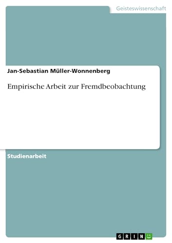 Empirische Arbeit zur Fremdbeobachtung