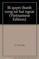 Bí quyé̂t thành công tại hải ngoại 0936675012 Book Cover
