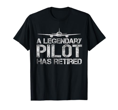 A Legendary Pilot Has Retired, Funny Retirement Copilot Tee T-Shirt
