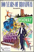Preisvergleich Produktbild 100 Years Of Broadway (Medley)