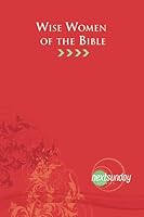 Wise Women of the Bible 1936347709 Book Cover