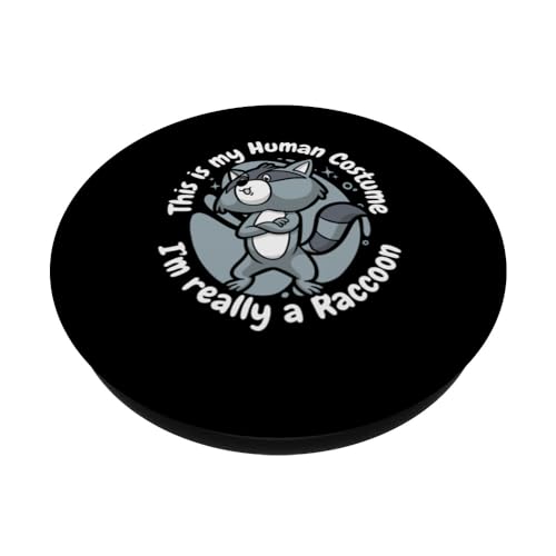 This Is My Human Costume I'm Really A Raccoon Friend Raccoon PopSockets Swappable PopGrip, Black - Image 2