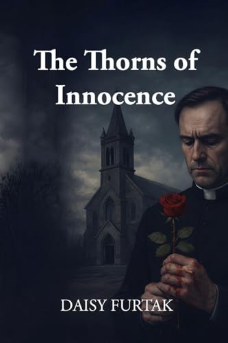 The Thorns Of Innocence
