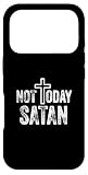 Not Today Satan Funny Christian Cross