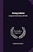 Young Ireland: A Fragment of Irish History, 1840-1850
