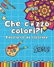 Ascolta Complete Livre Audio Parolacce da colorare: Colora via l&rsquo;Ansia con Divertenti Insulti da Colorare (Italian Edition) Full