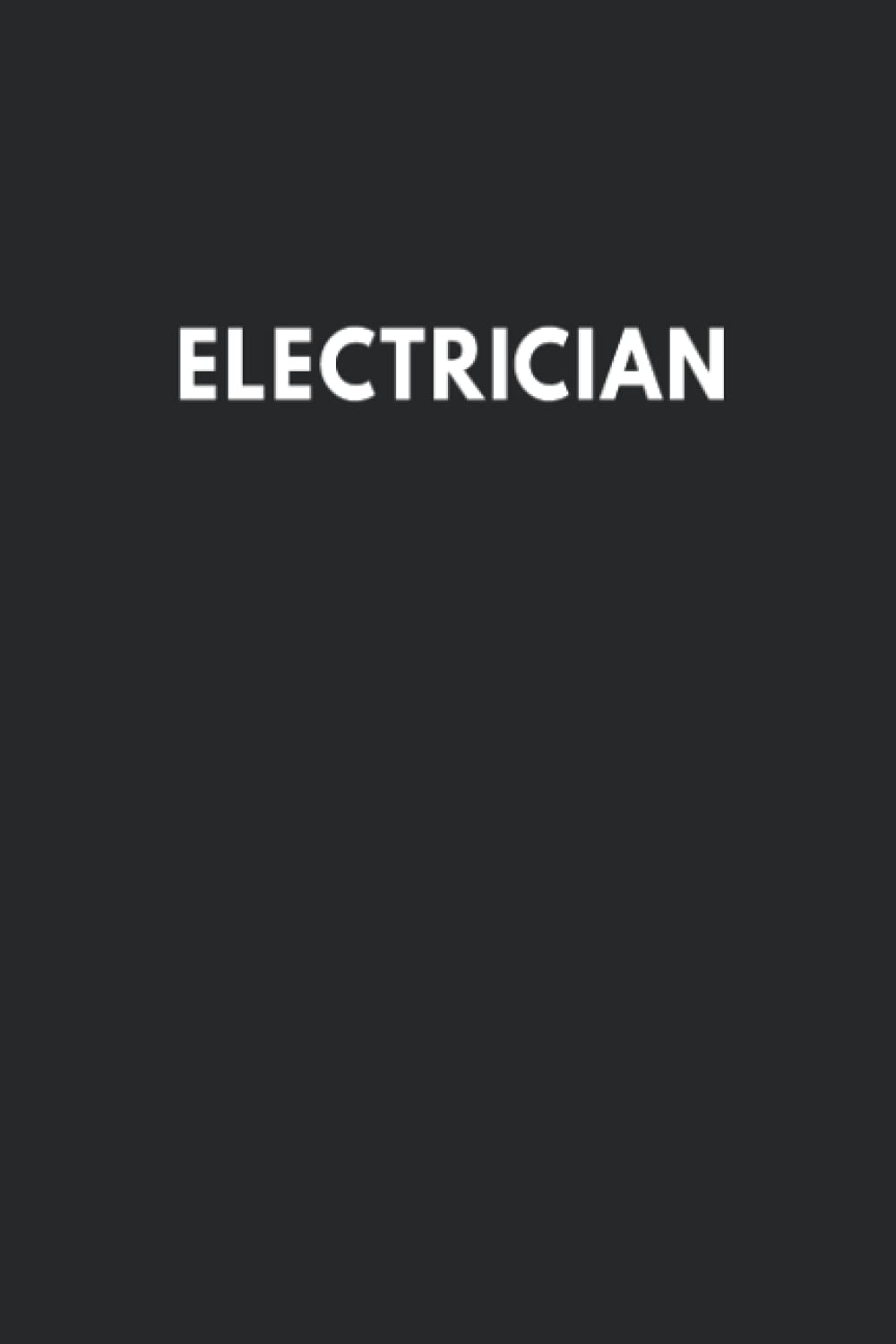 Electrician: lined journal notebook