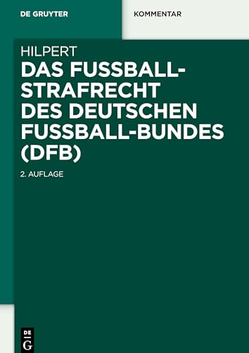 Das Fußballstrafrecht des Deutschen Fußball-Bundes (DFB) (German Edition)