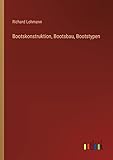 Bootskonstruktion, Bootsbau, Bootstypen