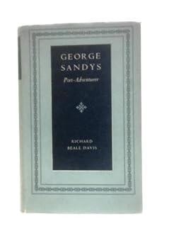 George Sandys: Poet-Adventurer
