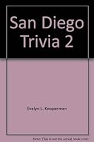 San Diego Trivia 2 0929629027 Book Cover