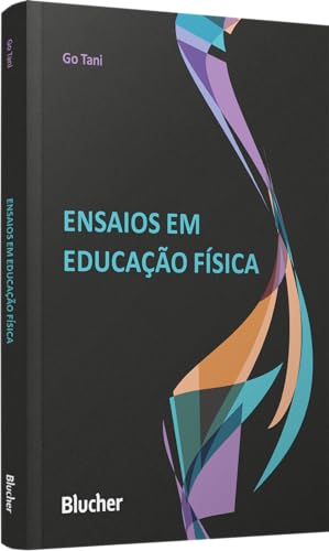 Ensaios em Educação Física