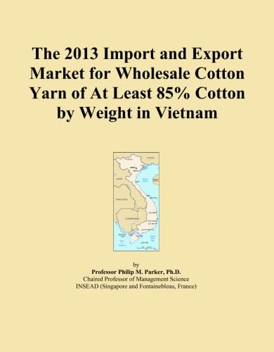 The 2013 Import and Export Market for Wholesale Cotton Yarn of At Least 85% Cotton by Weight in Vietnam