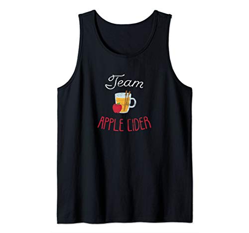 Apple Cider Team Apple Cider Favorite Fall Drink Tank Top