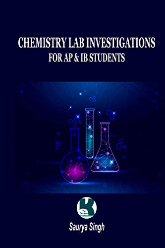 Chemistry Lab Investigations: For AP & IB Students