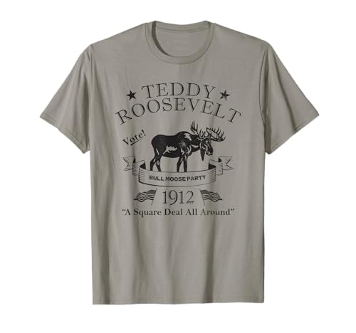 Bull Moose Party Vintage Teddy Roosevelt Campaign Political T-Shirt