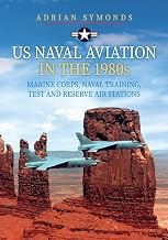 Review of Audible Title US Naval Aviation in the 1980s: Marine Corps, Naval Training, Test and Reserve Air Stations Unabridged Insights Premium Access Trending Title