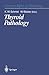 Produktbild Thyroid Pathology (Current Topics in Pathology, Band 91)