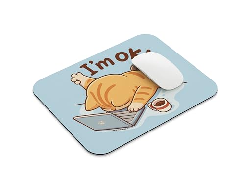 Image of Premium Design Mouse Pad I'm Ok- Stylish Printed Mousepad with Durable Non-Slip Rubber Base & Smooth Control Surface for Laptop, Desktop & Office Use (I'm Ok)
