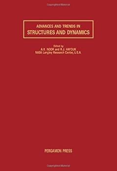 Hardcover Advances and Trends In Structures and Dynami Book