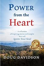 Important Characters of Kindle Edition Power from the Heart: A collection of inspiring stories and insights that will Ignite Your Soul Complete Guide Curated Content Best Seller