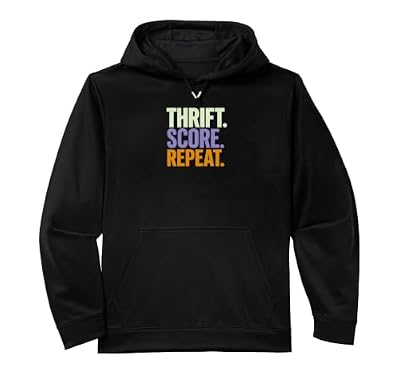 Thrift. Score. Repeat. Performance Hoodie