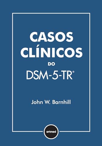 Casos Clínicos do DSM-5-TR