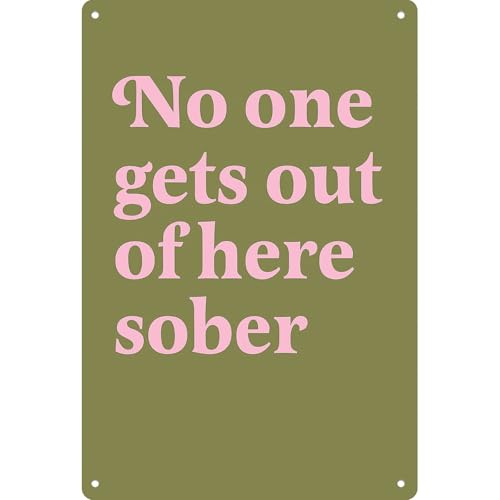 No One Gets Out Of Here Sober Vintage Poster Funny
