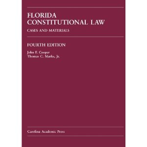 Hardcover Florida Constitutional Law: Cases and Materials Book