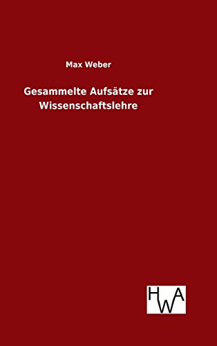 Gesammelte Aufsätze zur Wissenschaftslehre (German Edition)