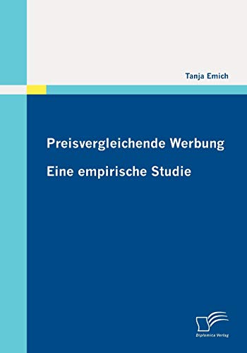 Preisvergleich Produktbild Preisvergleichende Werbung: Eine empirische Studie