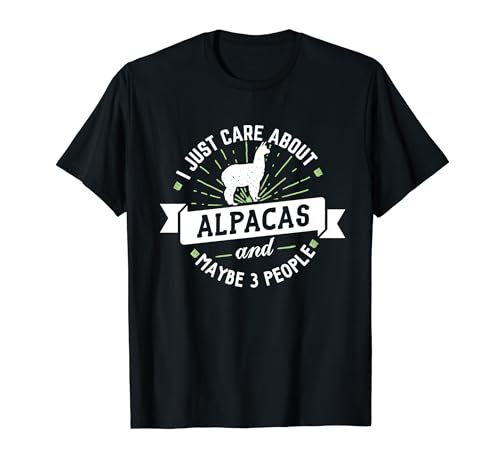 Regalo de alpacas - ¡Me importan las alpacas! Camiseta