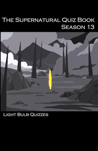 Bild: The Supernatural Quiz Book Season 13: 500 Questions and Answers on Supernatural Season 13 (The Supernatural Quiz Book Series, Band 13) f�r 13,08 EUR  bei Amazon